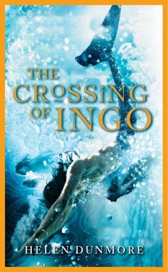 The Crossing of Ingo - Dunmore, Helen