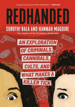 Redhanded - Bala, Suruthi; Maguire, Hannah