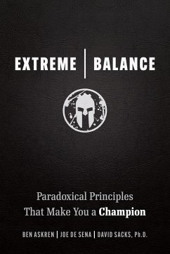 Extreme Balance - Sena, Joe De; Askren, Ben; Sacks, David