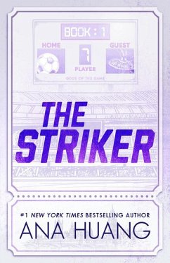 The Striker - Huang, Ana