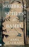 Sombras Sutiles de Bambu