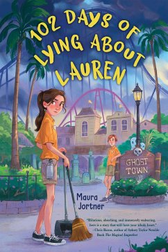 102 Days of Lying about Lauren - Jortner, Maura