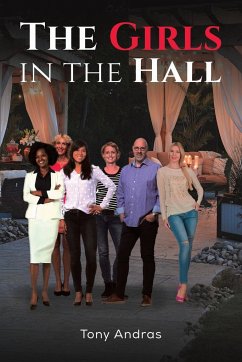 The Girls in the Hall - Andras, Tony