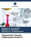 Organische Chemie Laborexperimente II