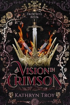 A Vision in Crimson - Troy, Kathryn