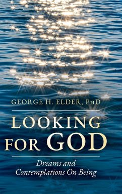 Looking For God - Elder, George H.