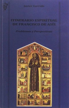 Cover Itinerario espiritual de Francisco de Asís : problemas y perspectivas