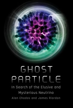 Ghost Particle - Chodos, Alan; Riordon, James