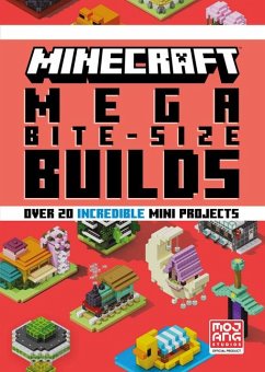 Minecraft: Mega Bite-Size Builds (Over 20 Incredible Mini Projects) - Mojang Ab