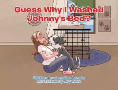 Guess Why I Washed Johnny's Bed? - Lanois, Jennifer