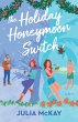 The Holiday Honeymoon Switch - Bild 1