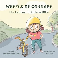 Wheels of Courage - Kaplan, Kathleen