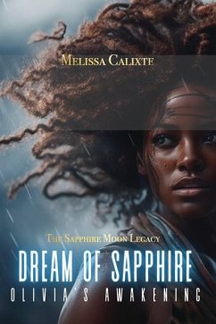 Dream of Sapphire - Calixte, Melissa