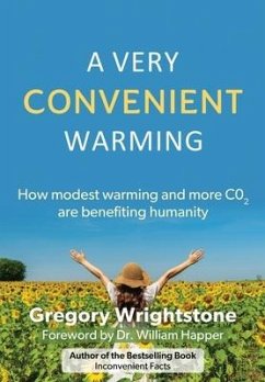 A Very Convenient Warming - Wrightstone, Gregory