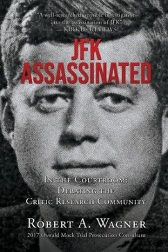 JFK Assassinated - Wagner, Robert a