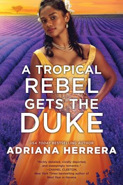 A Tropical Rebel Gets the Duke - Herrera, Adriana