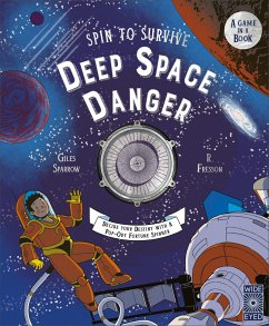 Spin to Survive: Deep Space Danger - Sparrow, Giles