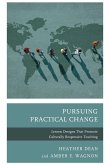 Pursuing Practical Change