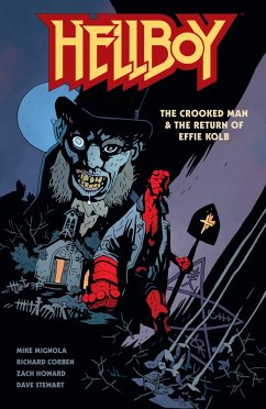 Hellboy: The Crooked Man & the Return of Effie Kolb - Mignola, Mike