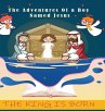 The adventures of a Boy Named Jesus - Bild 1