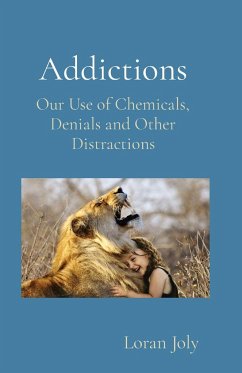 Addictions - Joly, Loran