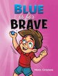 Blue is for Brave - Bild 1