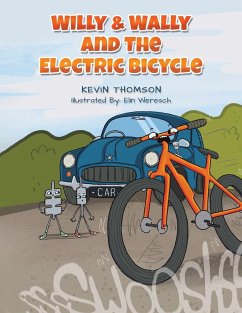 Willy & Wally and the Electric Bicycle - Thomson, Kevin