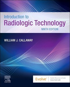 Introduction to Radiologic Technology - Callaway, William J., MA, RT(R) (Radiography Educator, Author, Speak