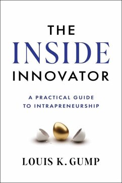 The Inside Innovator - Gump, Louis K