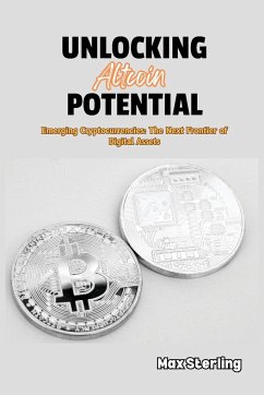 Unlocking Altcoin Potential - Sterling, Max