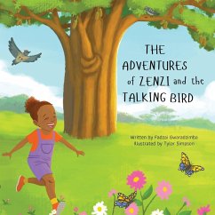 The Adventures of Zenzi and the Talkind Bird - Gwaradzimba, Fadzai