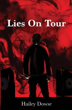 Lies On Tour - Dowse, Hailey
