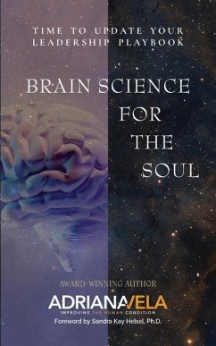 Brain Science For The Soul - Vela, Adriana