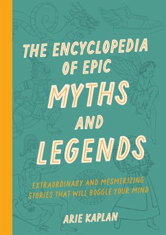 The Encyclopedia of Epic Myths and Legends - Kaplan, Arie