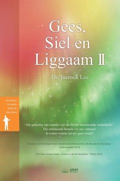 Gees, Siel en Liggaam (II)(Afrikaans Edition) - Lee, Jaerock