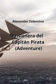 Prisionera del Capitán Pirata (Adventure)
