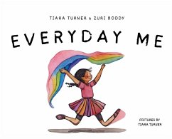 Everyday Me - Turner, Tiara; Boddy, Zuri