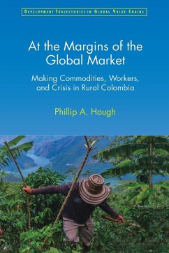 At the Margins of the Global Market - Hough, Phillip A. (Florida Atlantic University)