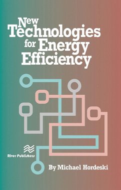 New Technologies for Energy Efficiency - Hordeski, Michael Frank