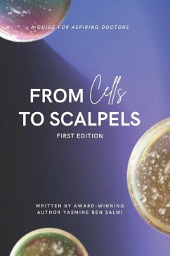 From Cells to Scalpels - Ben Salmi, Yasmine