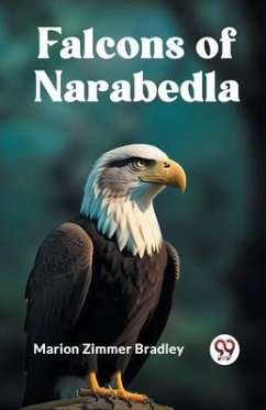 Falcons of Narabedla - Zimmer Bradley Marion