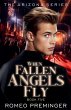 When Fallen Angels Fly - Bild 1