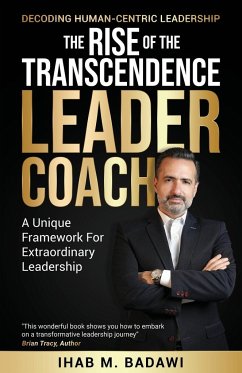 The Rise of the Transcendence Leader-Coach - Badawi, Ihab