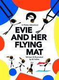 Evie and Her Flying Mat