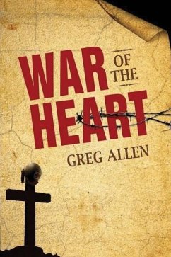 War of the Heart - Allen, Greg