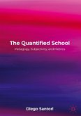 The Quantified School The Quantified School