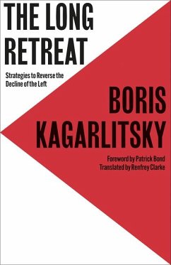 The Long Retreat - Kagarlitsky, Boris