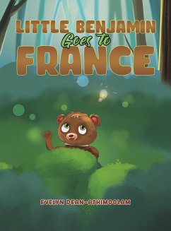 Little Benjamin Goes to France - Dean-Athimoolam, Evelyn