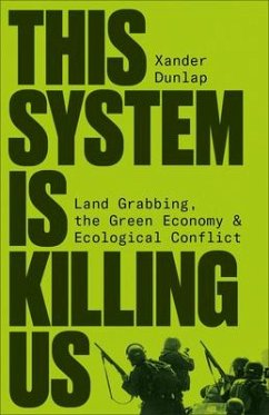 This System is Killing Us - Dunlap, Xander
