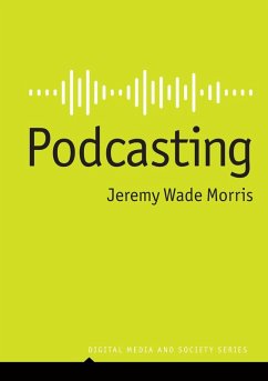 Podcasting - Morris, Jeremy Wade